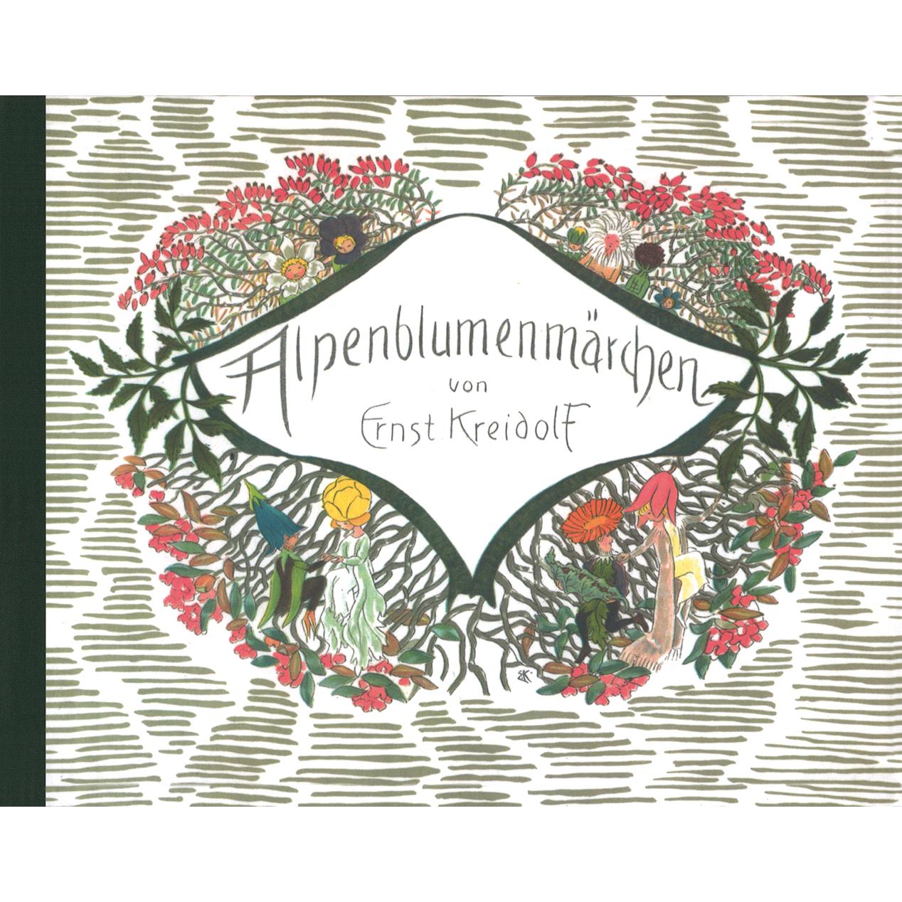 Alpenblumenmärchen, Kinderbücher von Ernst Kreidolf