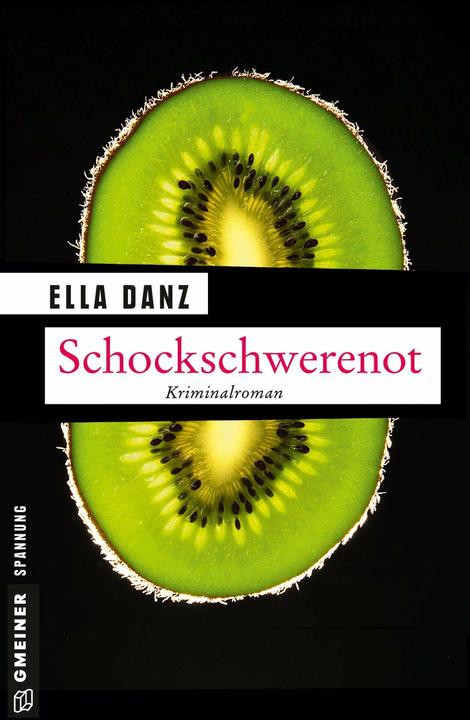 Produktbild Schockschwerenot (Deutsch, Ella Danz, 2015)