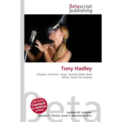 Tony Hadley, Fachbücher