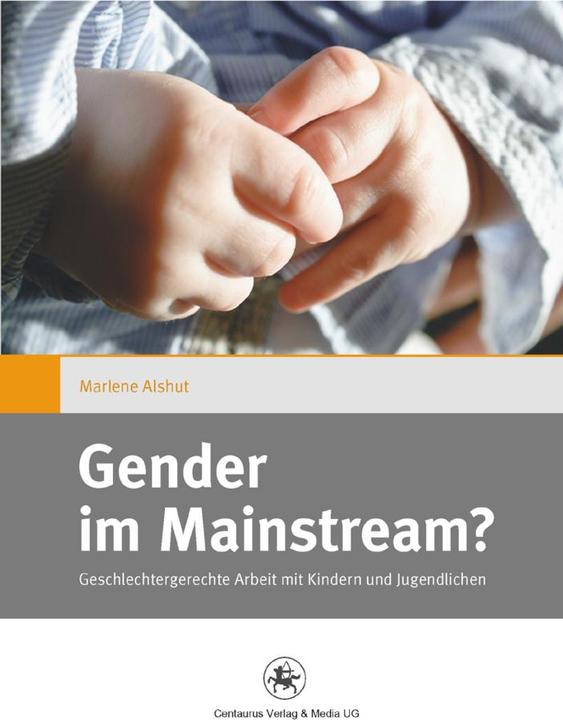 Produktbild Gender im Mainstream? (Deutsch, Marlene Alshut, 2012)