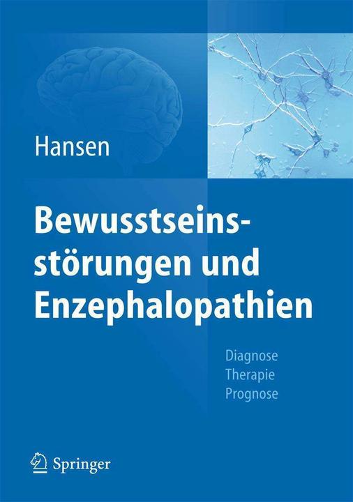 Produktbild Bewusstseinsstörungen und Enzephalopathien (Deutsch, Hans-Christian Hansen, 2013)