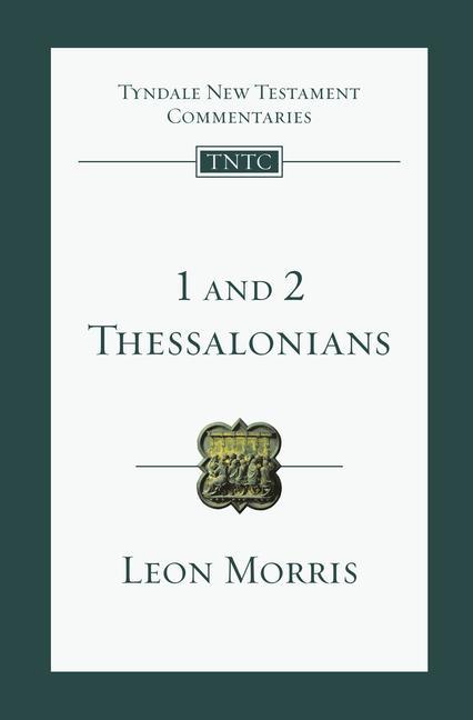 Produktbild 1 and 2 Thessalonians (Englisch, Leon L. Morris, 2009)
