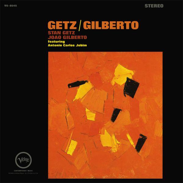 GETZ STAN & JOAO GILBERTO - Getz / Gilberto, Schallplatten