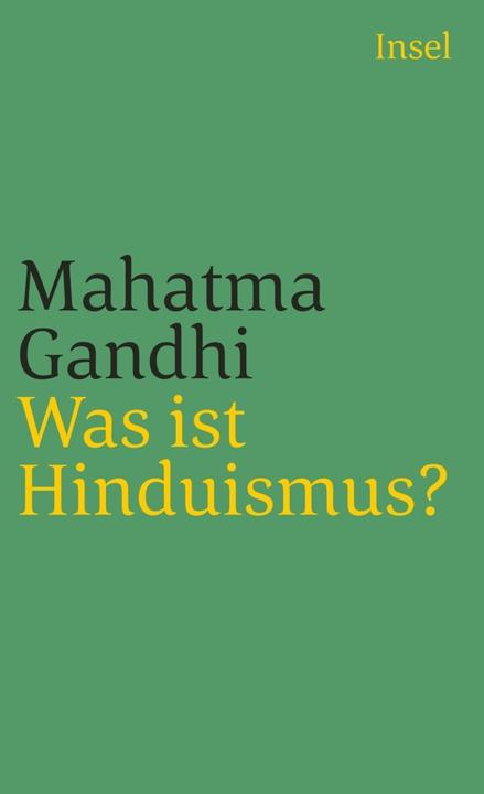 Produktbild Was ist Hinduismus? (Deutsch, Mahatma Gandhi, 2006)