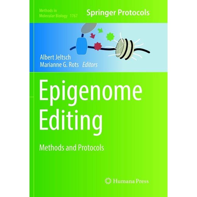 Epigenome Editing, Fachbücher von Albert Jeltsch, Marianne G. Rots
