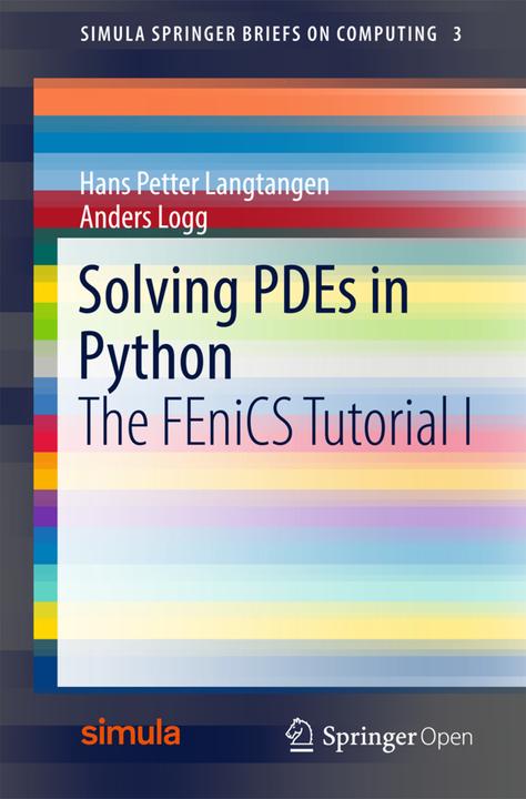Produktbild Solving PDEs in Minutes. Vol.1 (Englisch, Anders Logg, Hans Petter Langtangen, 2017)
