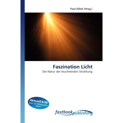 Faszination Licht, Fachbücher von Paul Nilok