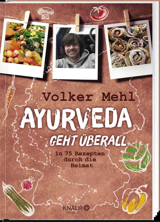 Image du produit Ayurveda geht überall (Allemand, Farine Volker, Julia Bauer-Triebke, 2015)