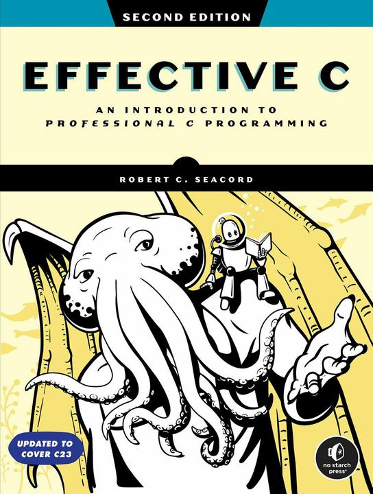 Produktbild Effective C, 2nd Edition (Englisch, Seacord Robert C., 2024)