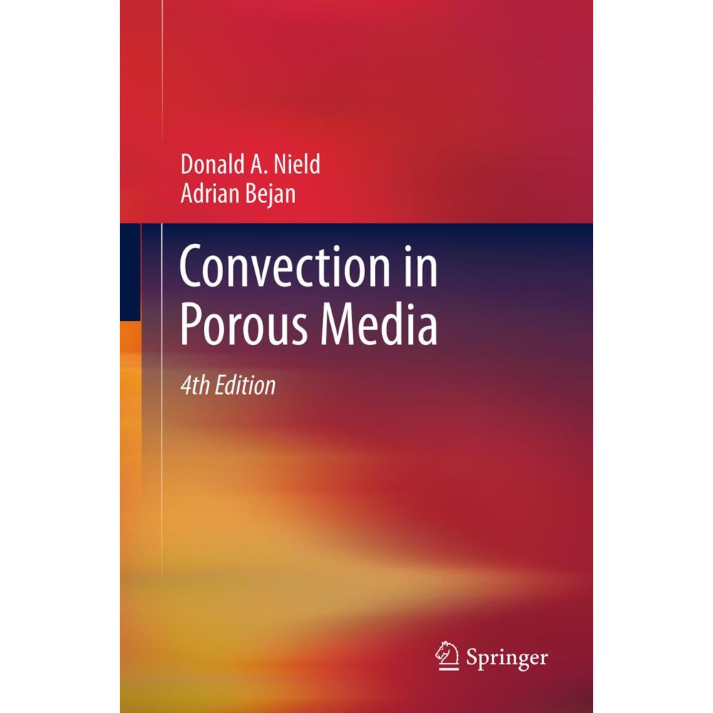 Convection in Porous Media, Fachbücher von Adrian Bejan, Donald A. Nield