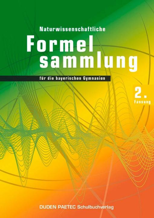Produktbild Physik 2. Naturwissenschaftliche Formelsammlung. BY (Deutsch, 2013)