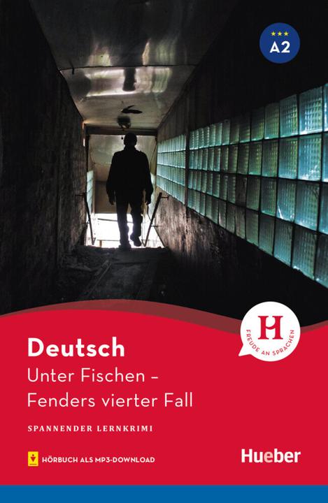 Produktbild Unter Fischen Fenders vierter Fall Lektüre mit Audios online A2 (Deutsch, Urs Luger, 2021)