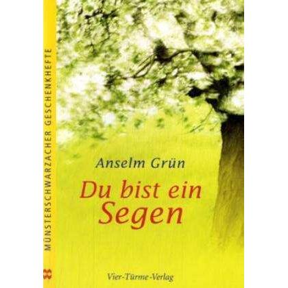 Thumbnail - Du bist ein Segen, Fachbücher von Anselm Grün