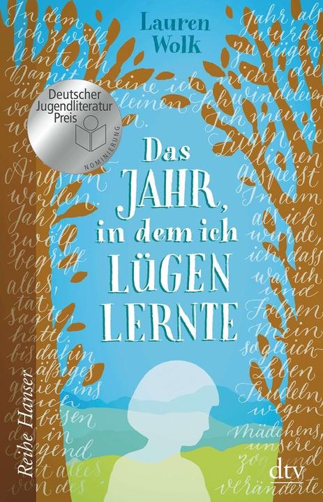 Produktbild Das Jahr, in dem ich lügen lernte (Deutsch, Birgitt Kollmann, Lauren Wolk, 2018)