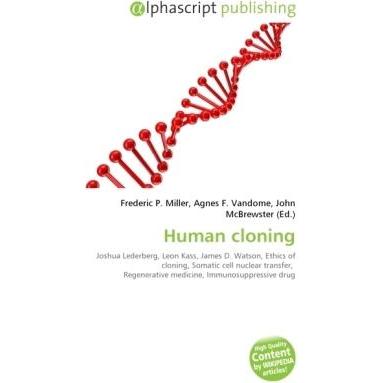 Thumbnail - Human cloning, Fachbücher von Agnes F. Vandome, Frederic P. Miller, John McBrewster