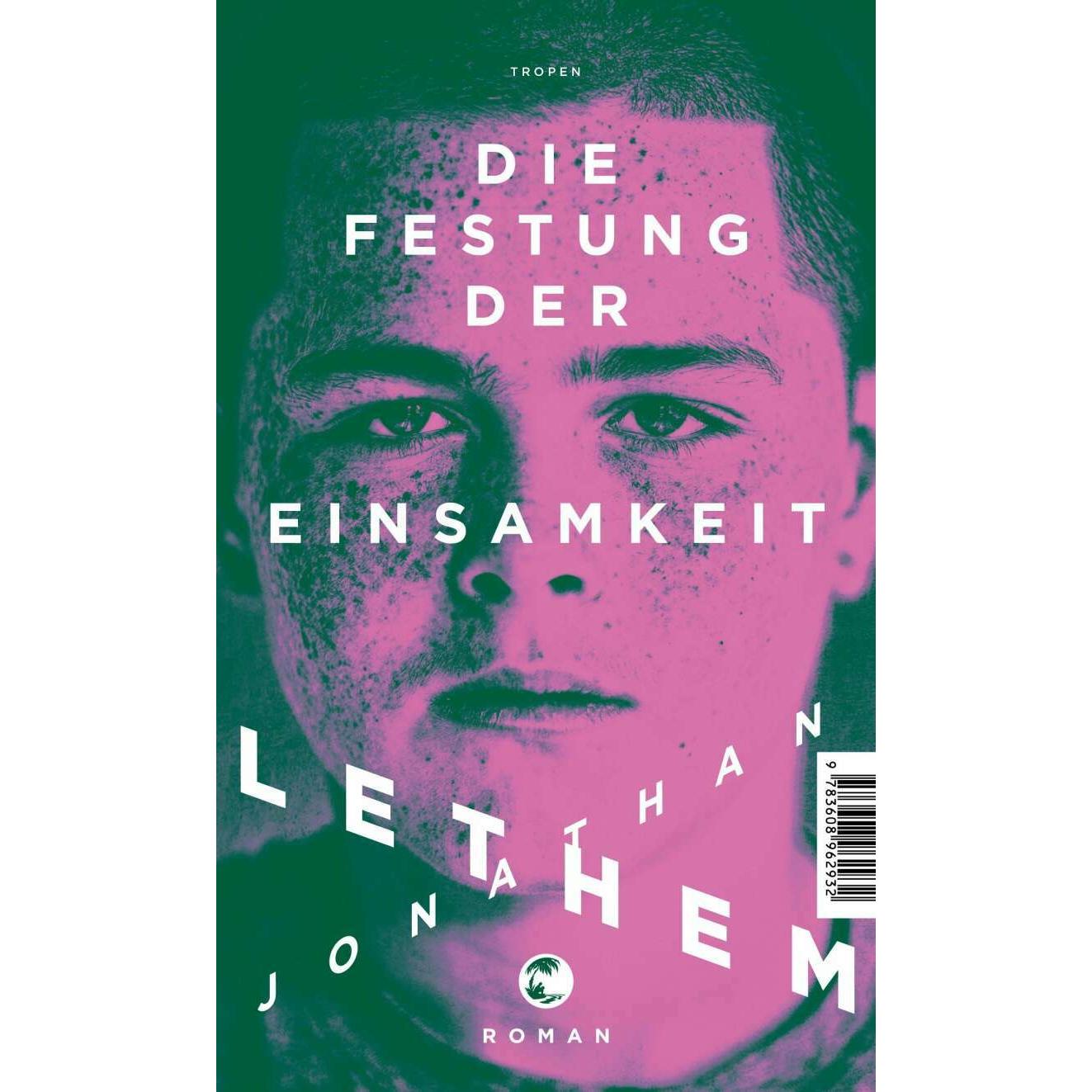 Die Festung der Einsamkeit, Belletristik von Michael Zöllner, Jonathan Lethem