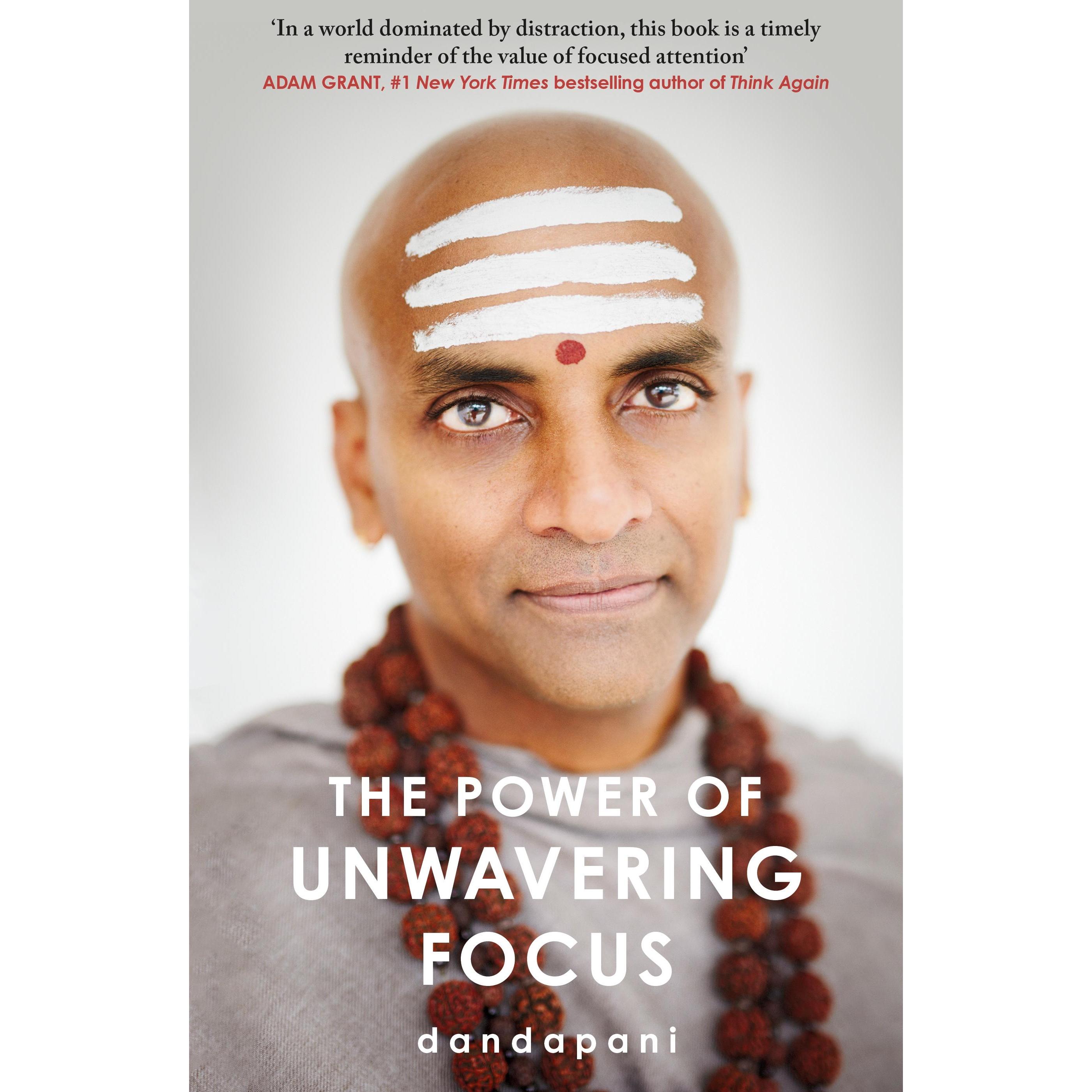 Thumbnail - The Power of Unwavering Focus, Ratgeber von Dandapani