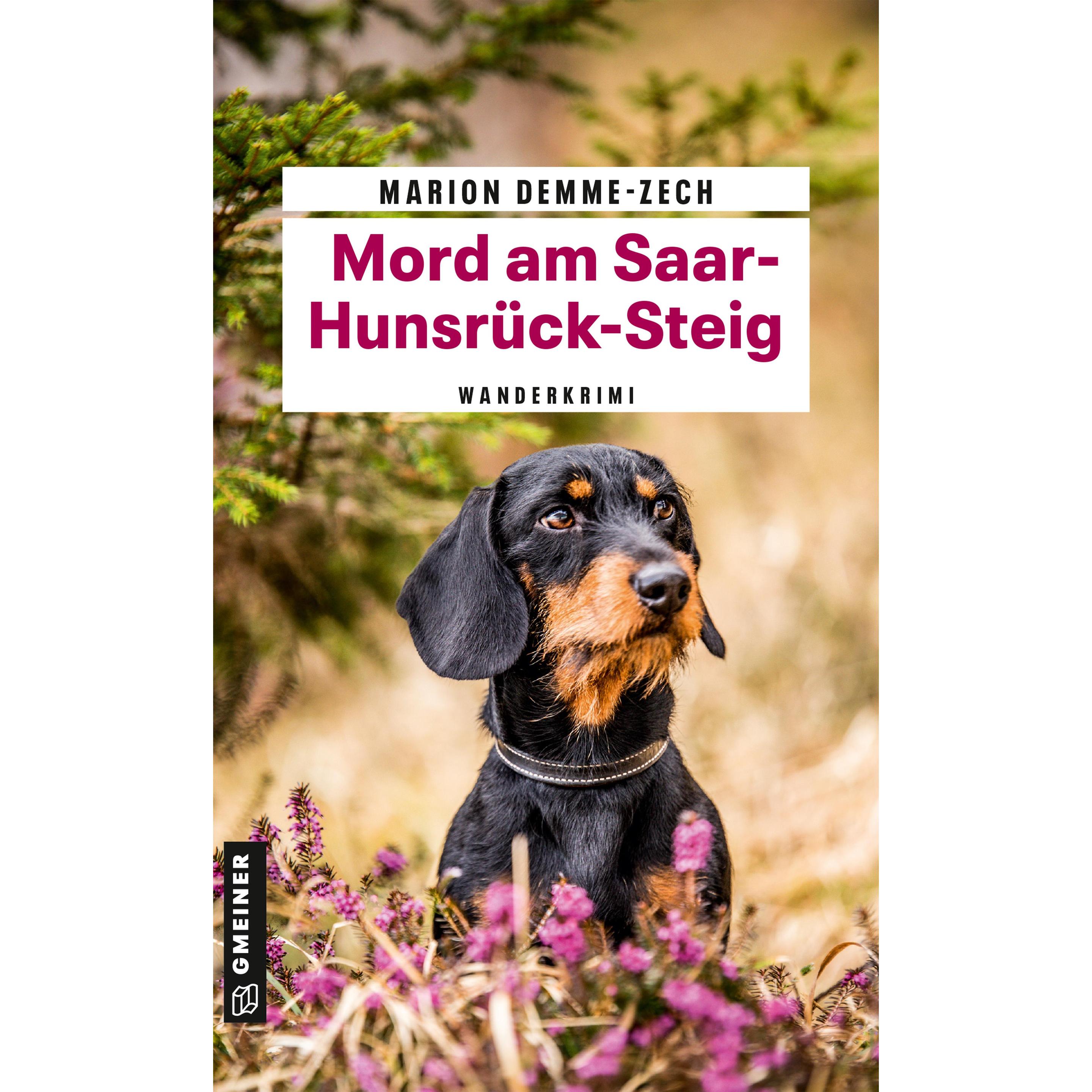 Demme-Zech:Mord am Saar-Hunsrück-Steig, Belletristik von Marion Demme-Zech