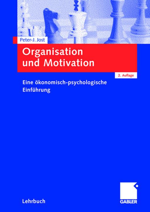 Produktbild Organisation und Motivation (Deutsch, Peter-J. Jost, 2008)