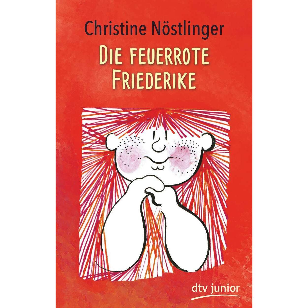 Die feuerrote Friederike, Kinderbücher von Christine Nöstlinger
