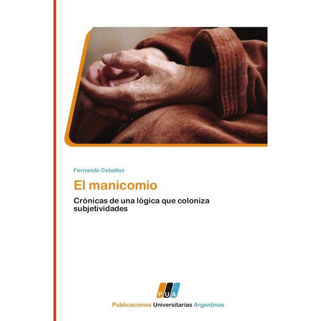 El manicomio, Fachbücher von Fernando Ceballos