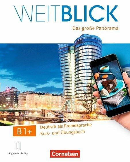 Actual product image Weitblick, Das grosse Panorama, B1+, Kurs- und Übungsbuch, Mit PagePlayer-App inkl. Audios, Videos (German, Andrea Finster, Julia Herzberger, Bernhard Falch, Jens Lean Soup, Maren Anielski, Ulrike Würz, Julia Michaux-Stander, 2019)