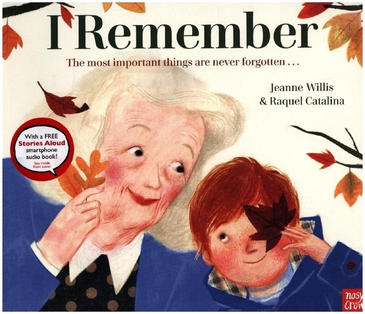I Remember (Englisch, Jeanne Willis, Raquel Catalina, 2022)