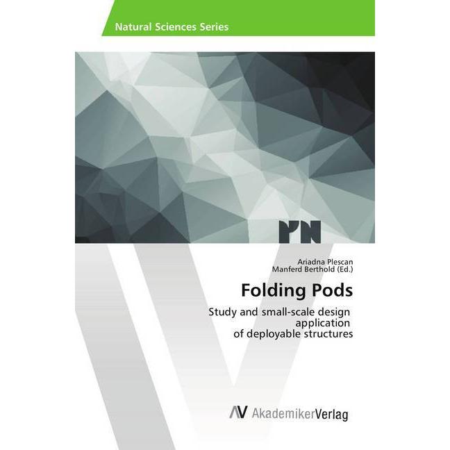 Folding Pods, Fachbücher von Ariadna Plescan