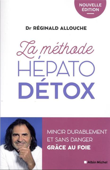 Produktbild Albin Michel La méthode hépato-détox (Französisch, Allouche Réginald Maurice, 2022)