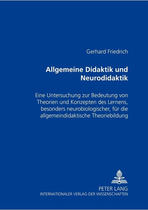 Produktbild Allgemeine Didaktik und Neurodidaktik (Deutsch, Gerhard Friedrich, 2005)