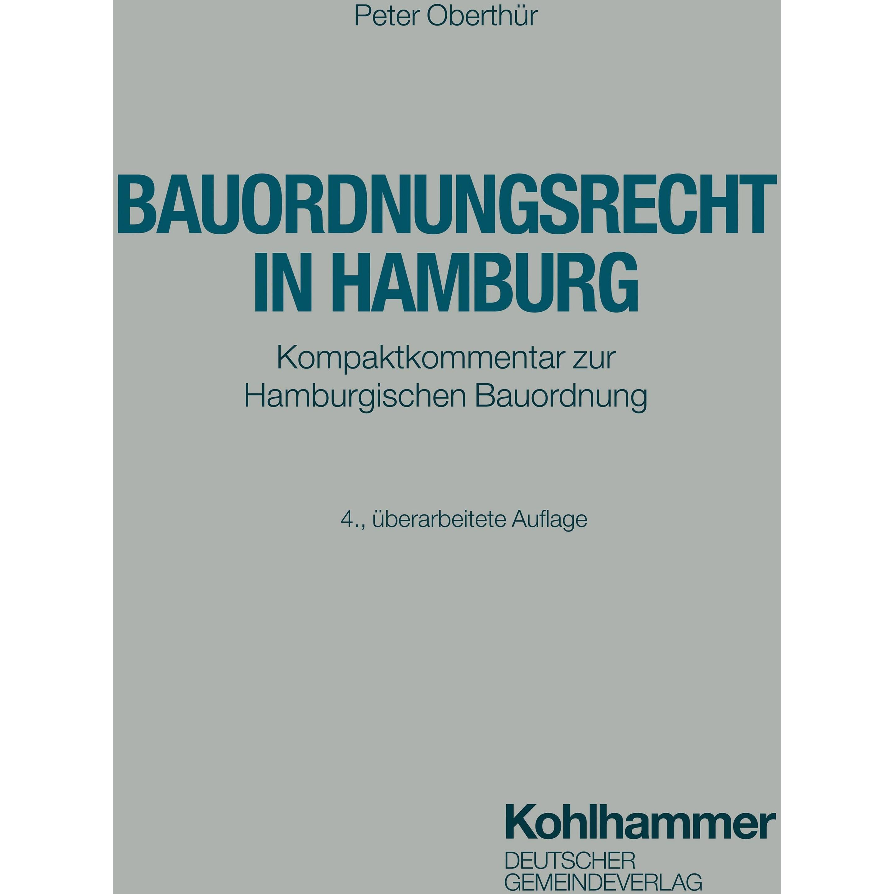Bauordnungsrecht in Hamburg, Fachbücher von Peter Oberthür