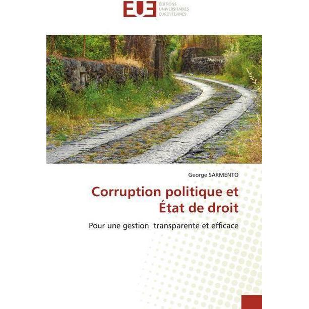 Corruption politique et État de droit, Fachbücher von George SARMENTO