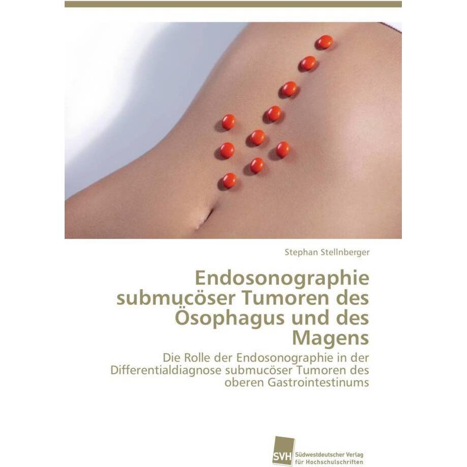 Endosonographie submucöser Tumoren des Ösophagus und des Magens, Fachbücher