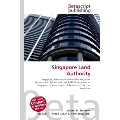 Singapore Land Authority, Fachbücher von Lambert M. Surhone, Miriam T. Timpledon, Susan F. Marseken