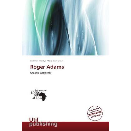 Roger Adams, Fachbücher