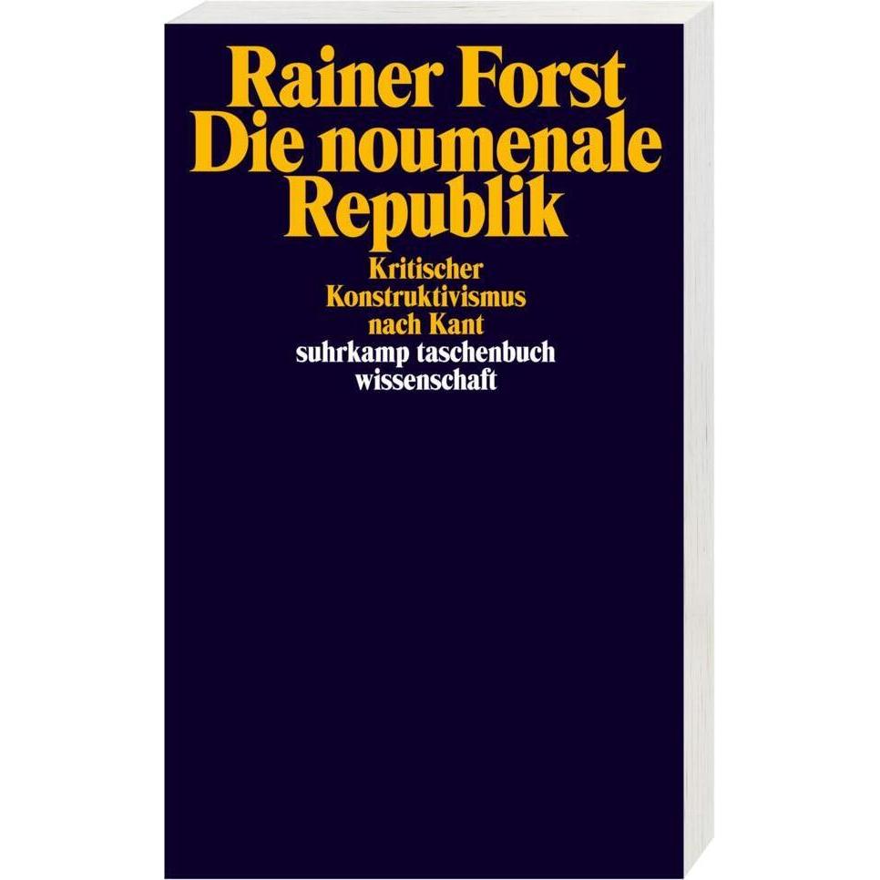 Die noumenale Republik, Fachbücher von Rainer Forst