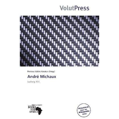 André Michaux, Fachbücher von Proteus Valère Kresten
