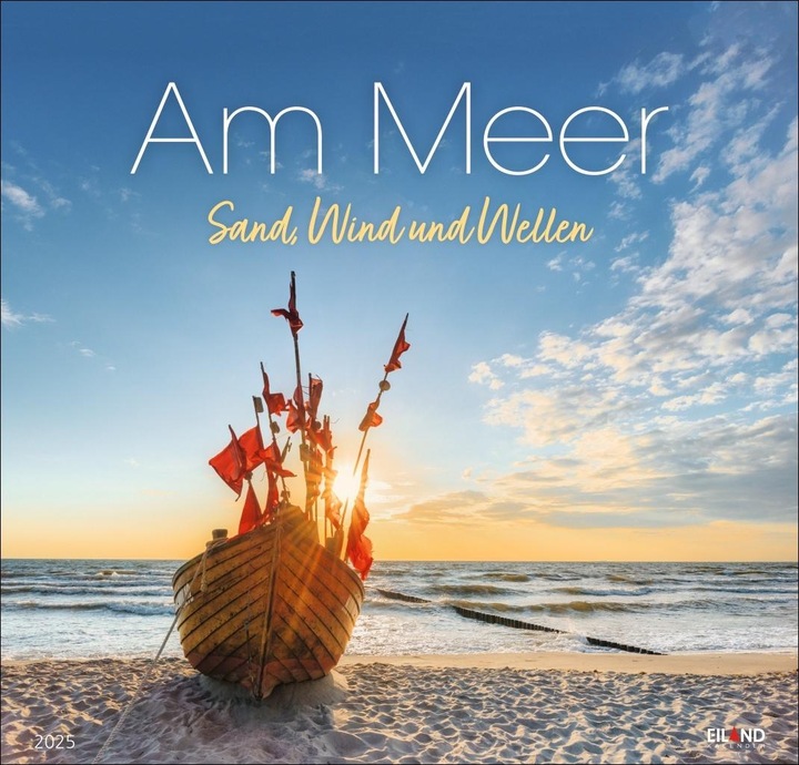 Au bord de la mer Edition Calendrier 2025 - Sable, vent et vagues (48 x 46 cm, Couverture rigide, Allemand)