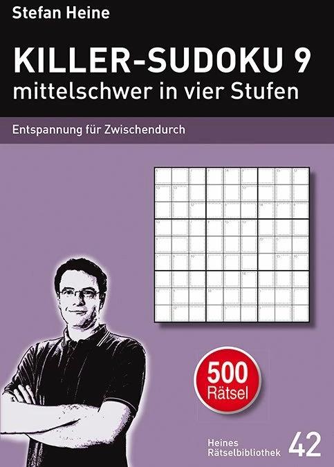 Produktbild KILLER-SUDOKU 9 - mittelschwer in vier Stufen (Deutsch, Stefan Heine, 2015)