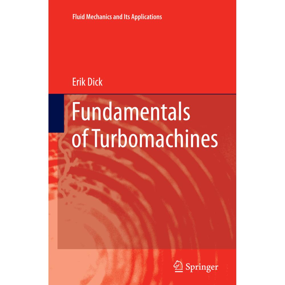 Fundamentals of Turbomachines, Fachbücher von Erik Dick