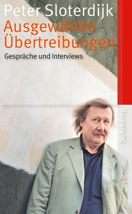 Produktbild Ausgewählte Übertreibungen (Deutsch, Bernhard Klein, Peter Sloterdijk, 2015)
