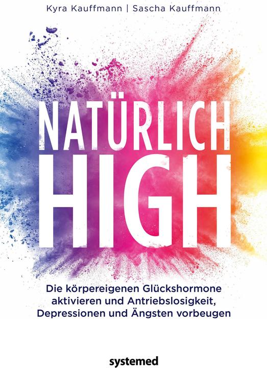 Produktbild Natürlich high (Deutsch, Kyra Kauffmann, Sascha Kauffmann, 2020)