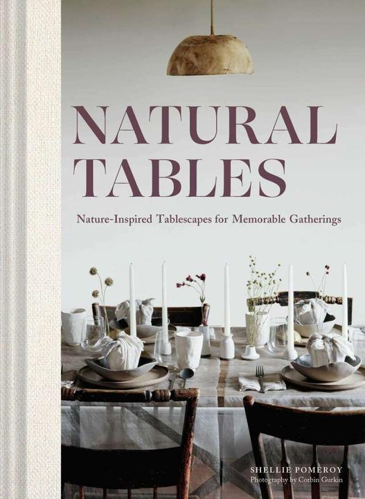 Abrams & Chronicle Natural Tables (Englisch, Corbin Gurkin, Shellie Pomeroy, 2022)