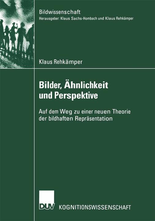 Produktbild Bilder, Ähnlichkeit und Perspektive (Deutsch, Klaus Rehkämper, 2002)