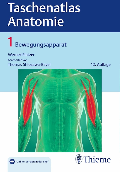 Taschenatlas Anatomie, Band 1: Bewegungsapparat (Deutsch, Werner Platzer, 2018)