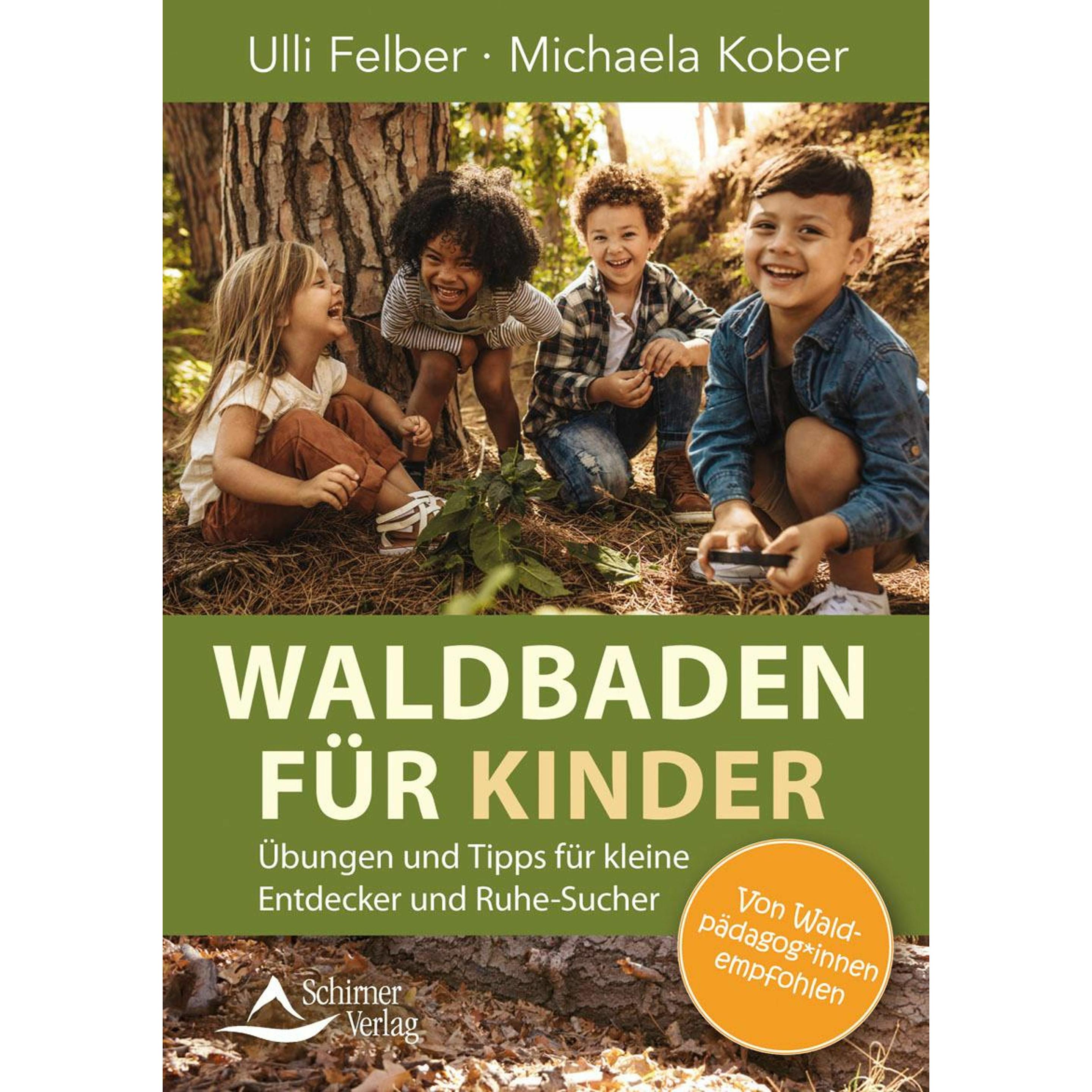 Waldbaden für Kinder, Kinderbücher von Michaela Kober, Ulli Felber