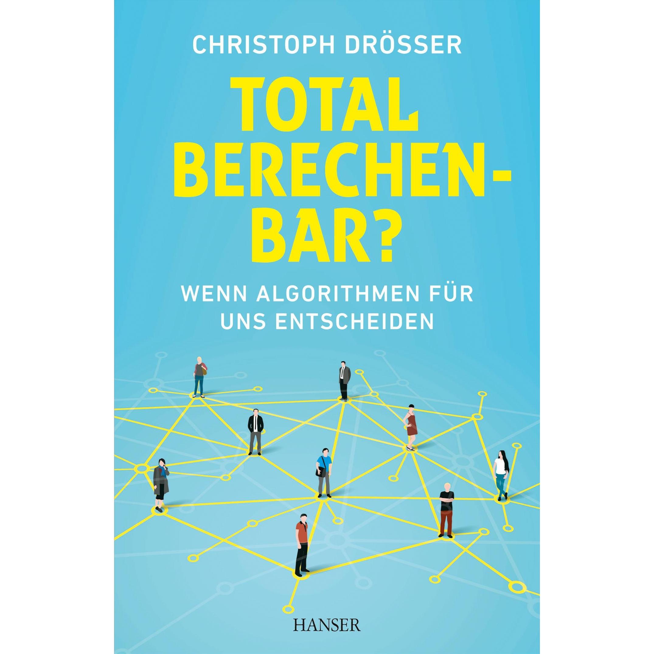 Total berechenbar?, Fachbücher von Christoph Drösser