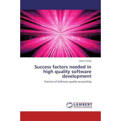 Success factors needed in high quality software development, Fachbücher