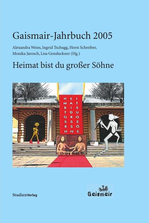 Produktbild Gaismair-Jahrbuch 2005 (Deutsch, Alexandra Weiss, Horst Schreiber, Ingrid Tschugg, Lisa Gensluckner, Monika Jarosch, 2004)