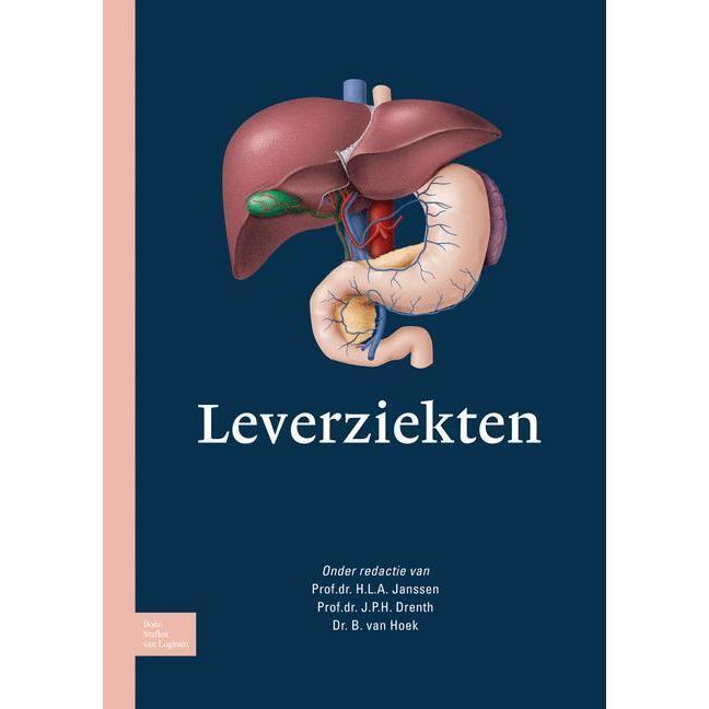 Leverziekten, Fachbücher von I.P.H Drenth, H.L.A Janssen, B. van Hoek